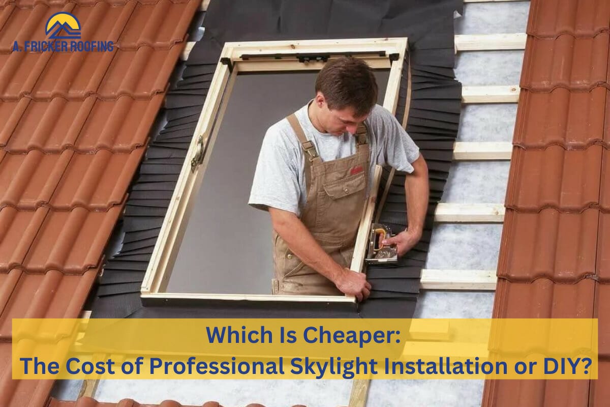 Which Is Cheaper: The Cost of Professional Skylight Installation or DIY?