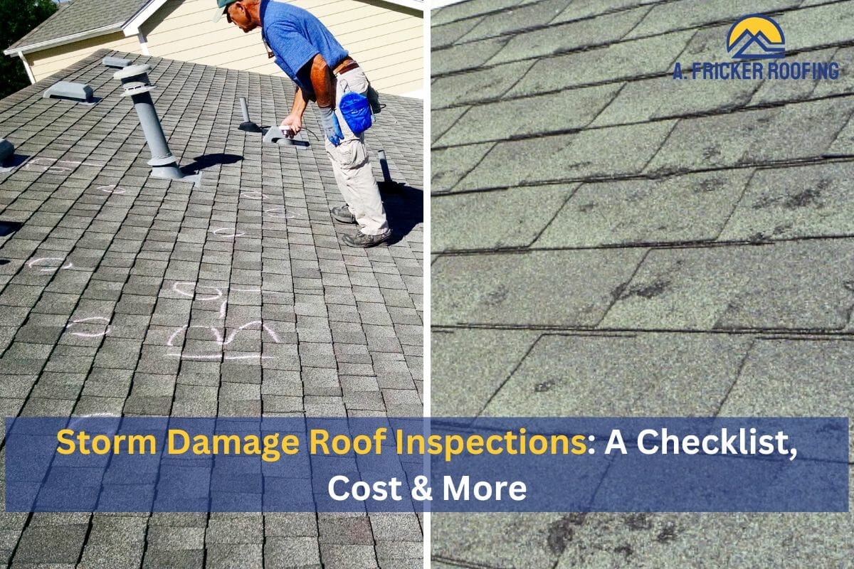 Storm Damage Roof Inspections: A Checklist, Cost & More