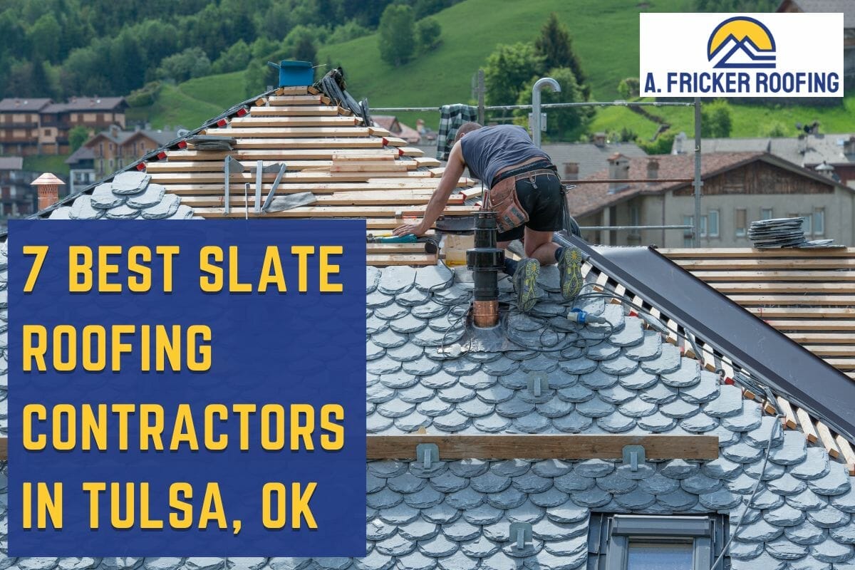 The 7 Best Slate Roofing Contractors In Tulsa, OK