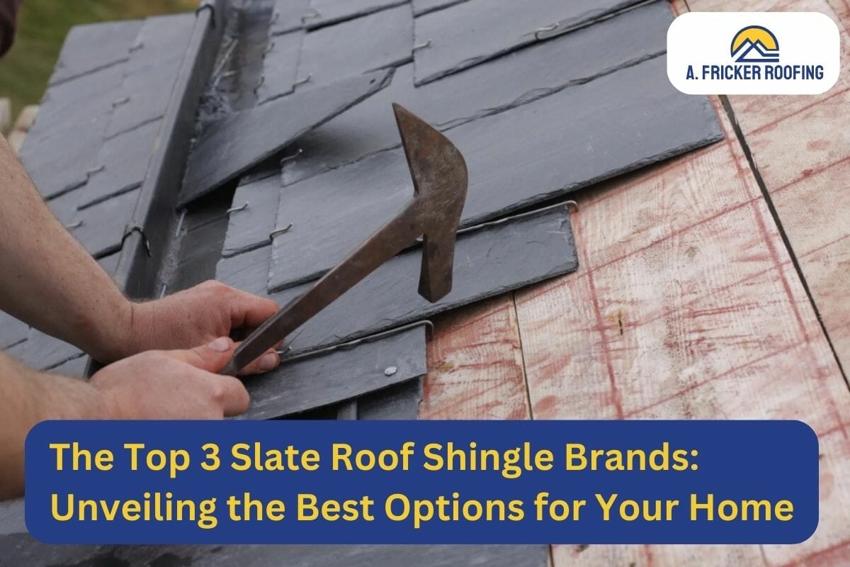 The Top 3 Slate Roof Shingle Brands: Unveiling the Best Options for Your Home