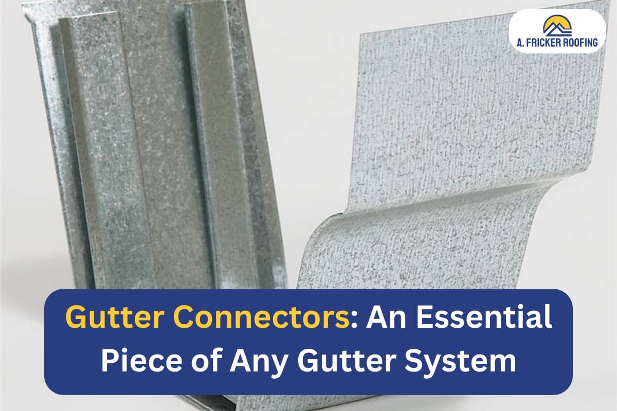 Gutter Connectors: An Essential Piece of Any Gutter System